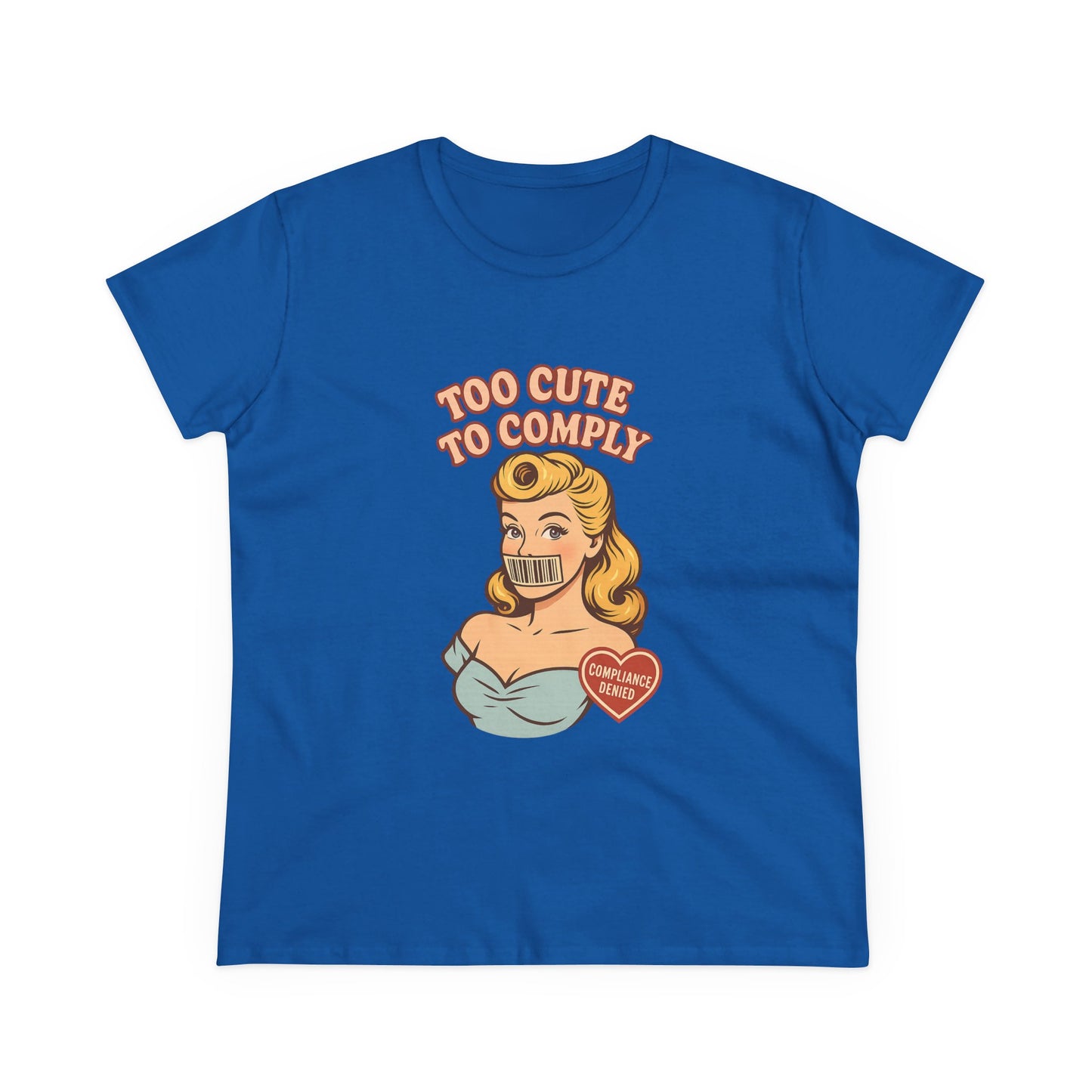 Too Cute to Comply Tee – Cute Feminine Graphic Shirt