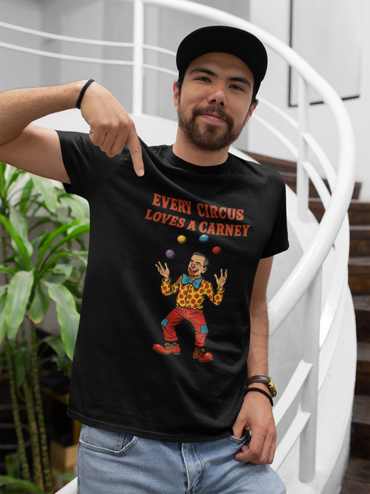 Every Circus Loves a Carney -  Satirical Mark Carney T-Shirt -Canadian Political Graphic Tee