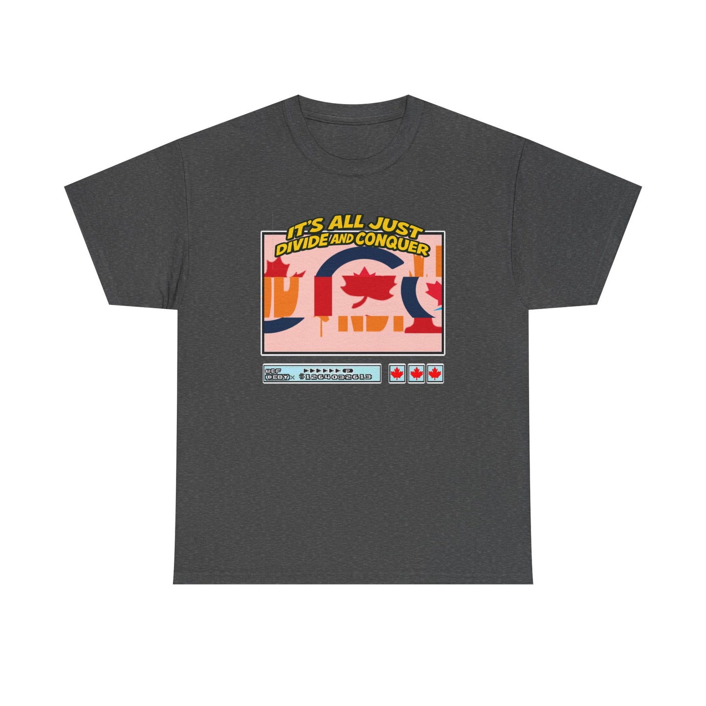 Divide and Conquer T-Shirt – Satirical Political Graphic Tee