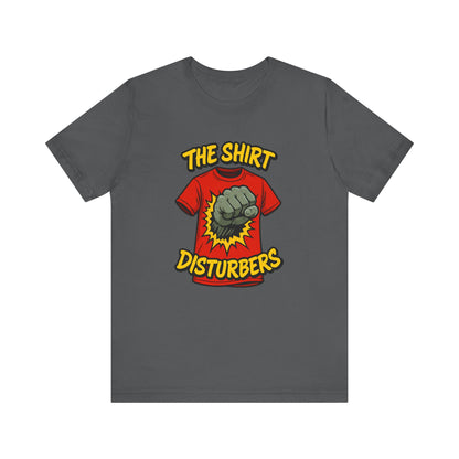 Shirt Disturbers Signature Tee – Edgy, Satirical T-Shirt for Free Thinkers