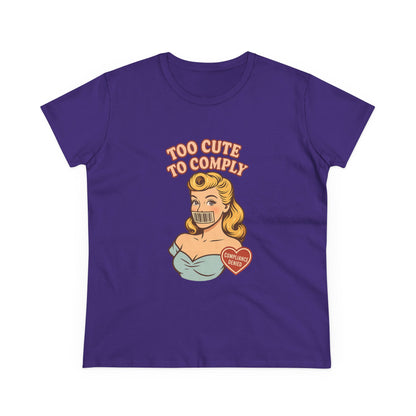 Too Cute to Comply Tee – Cute Feminine Graphic Shirt
