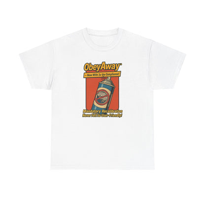 ObeyAway™ Shirt – Mandatory Recalibration, User-Friendly Edition
