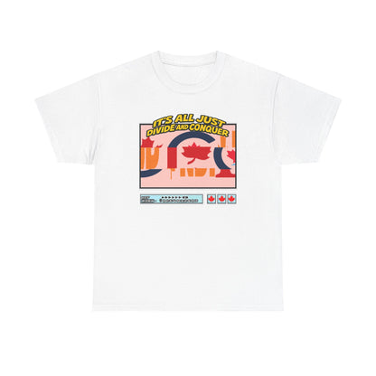 Divide and Conquer T-Shirt – Satirical Political Graphic Tee